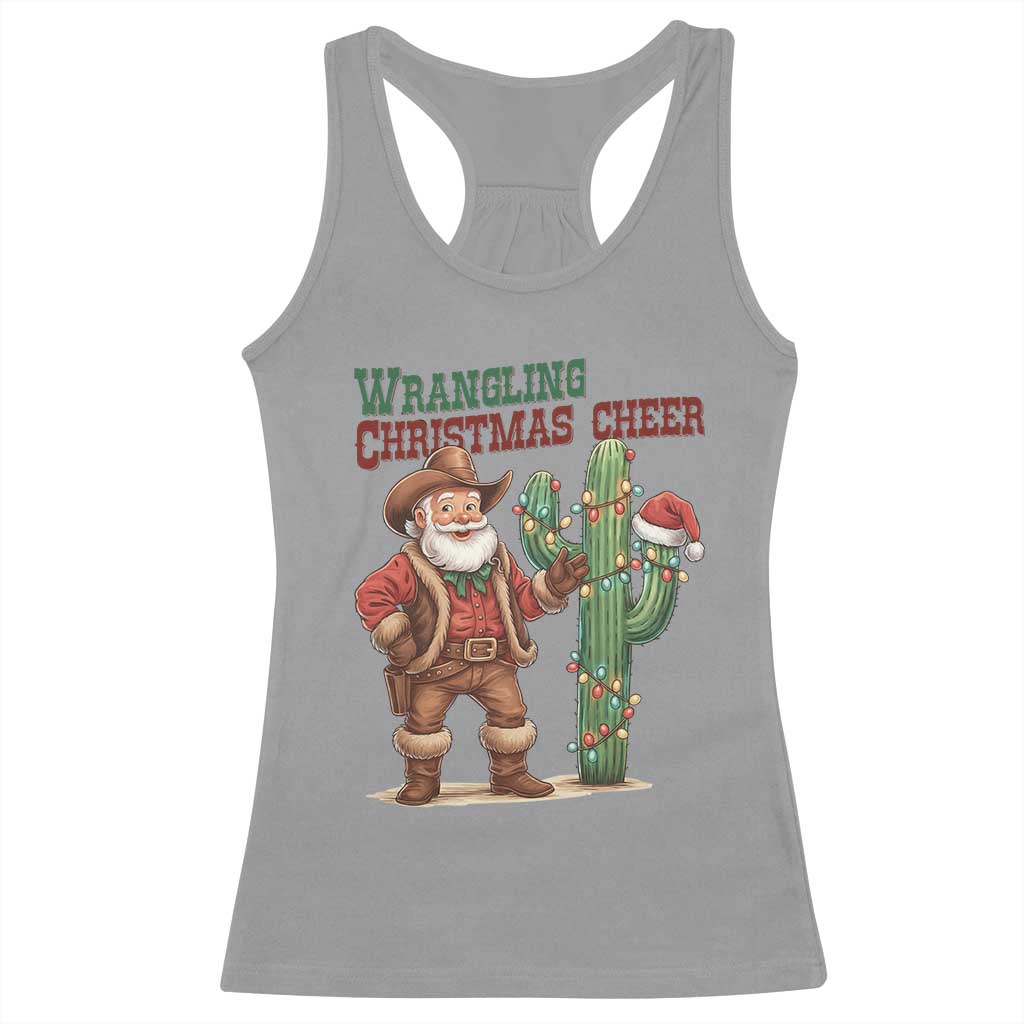 Funny Santa Cowboy Racerback Tank Top Wrangling Christmas Cheer - Wonder Print Shop