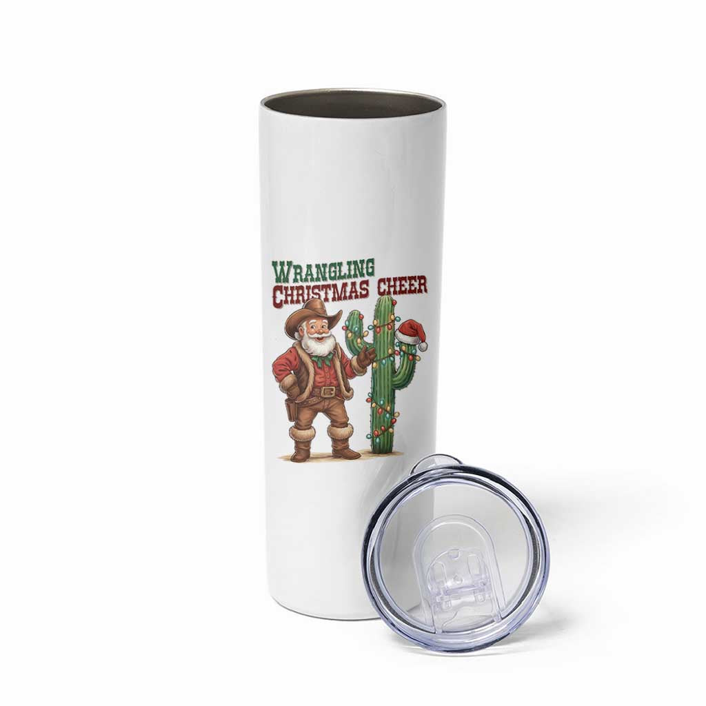 Funny Santa Cowboy Skinny Tumbler Wrangling Christmas Cheer - Wonder Print Shop