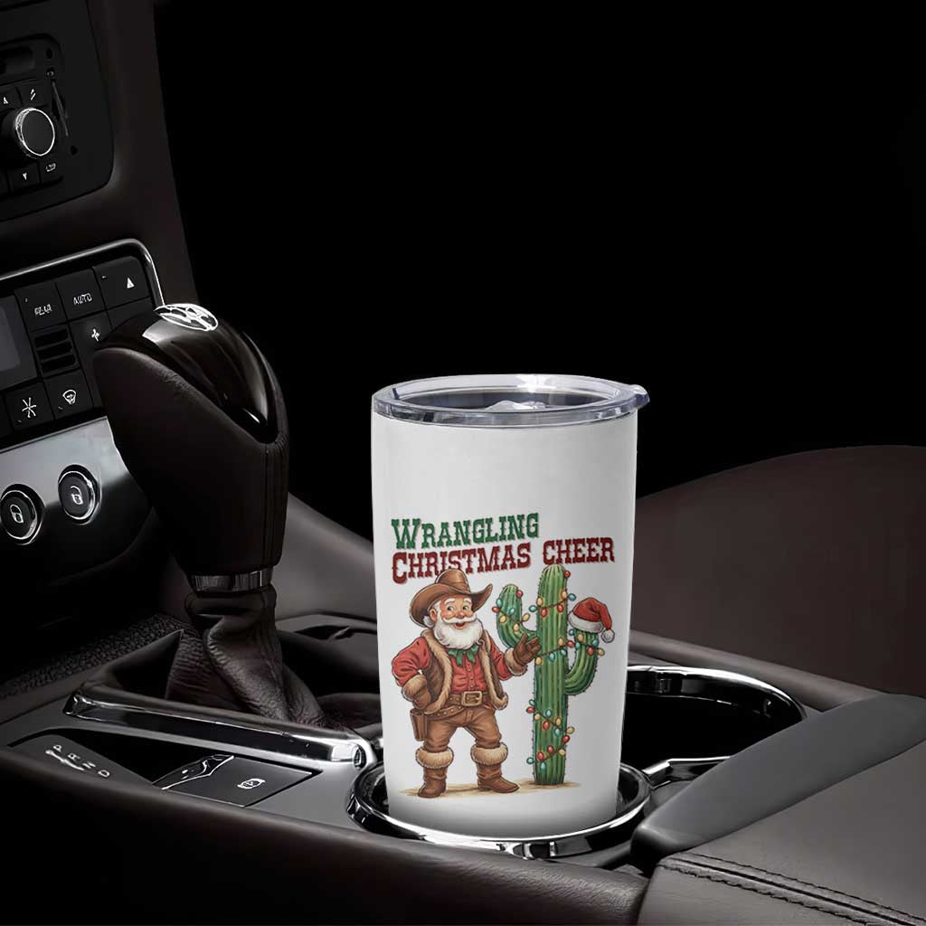 Funny Santa Cowboy Tumbler Cup Wrangling Christmas Cheer - Wonder Print Shop
