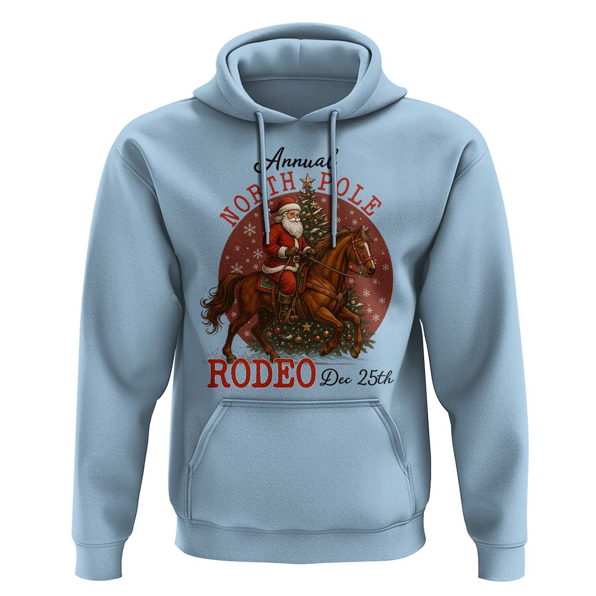 Cowboy Santa Christmas Hoodie Annual North Pole Rodeo Dec 25th - Wonder Print Shop