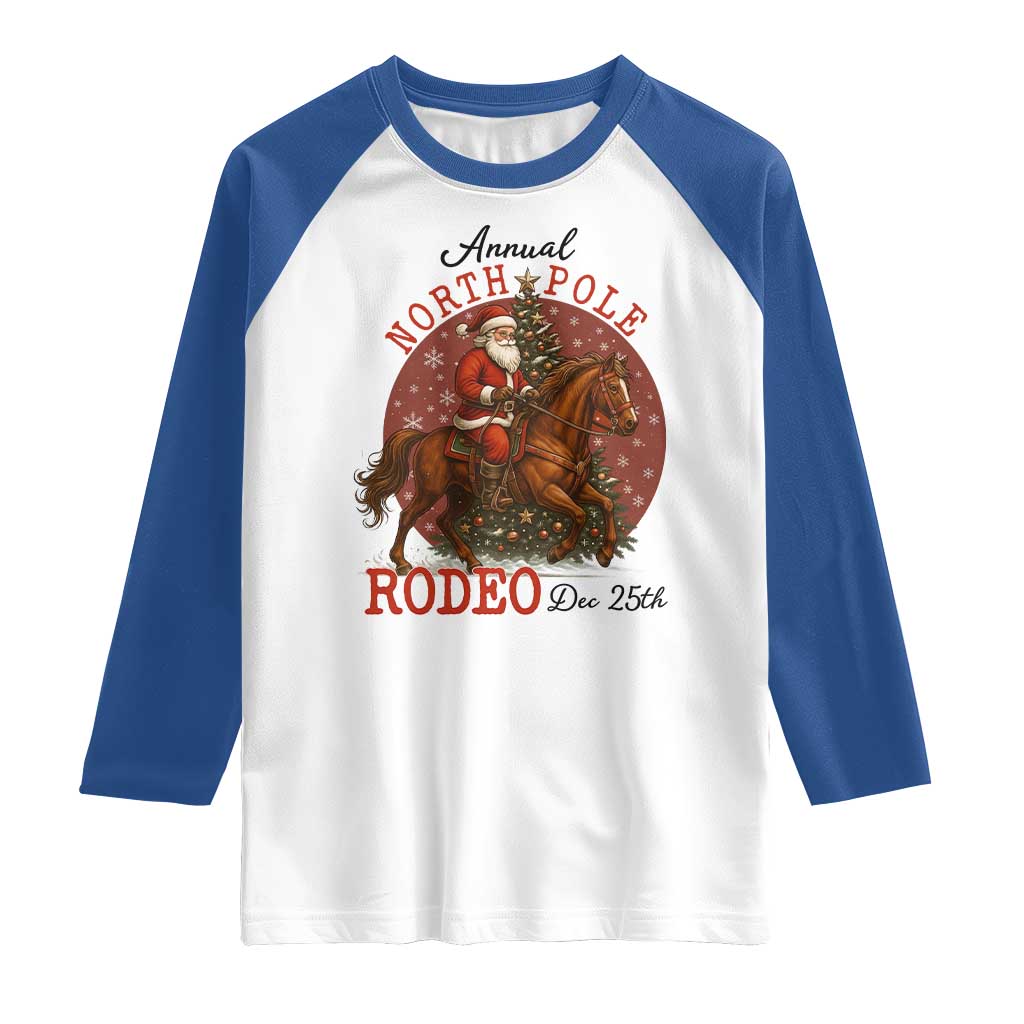 Cowboy Santa Christmas Raglan Shirt Annual North Pole Rodeo Dec 25th - Wonder Print Shop