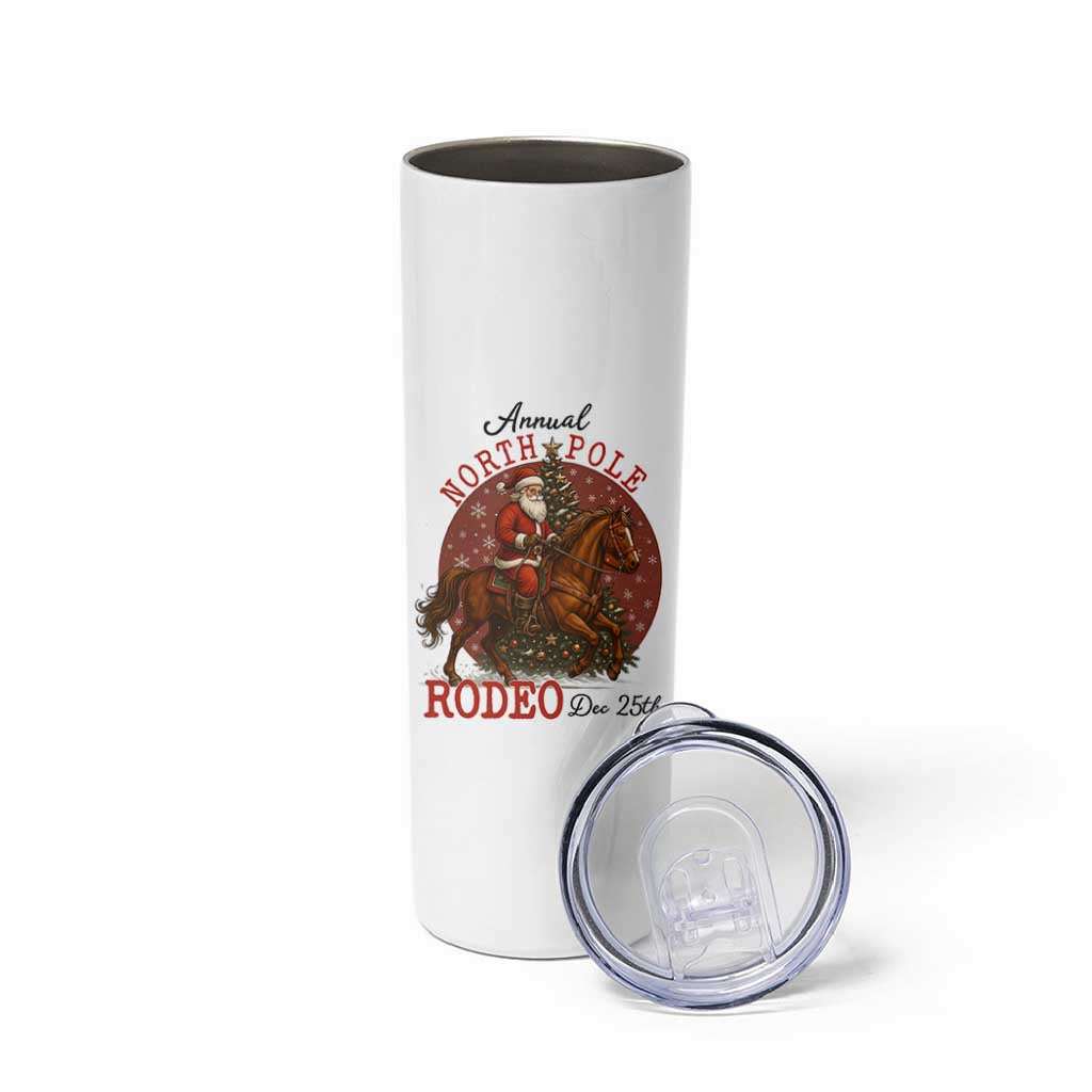 Cowboy Santa Christmas Skinny Tumbler Annual North Pole Rodeo Dec 25th - Wonder Print Shop