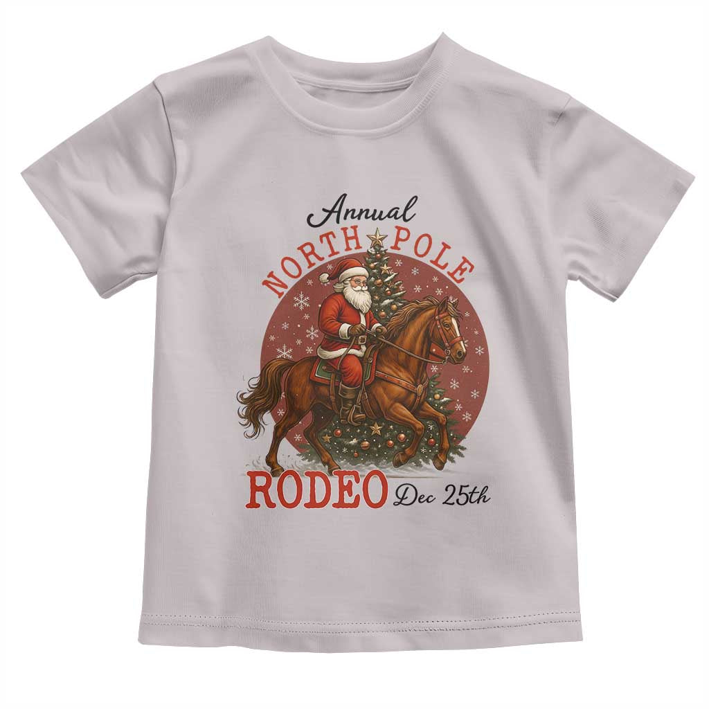 Cowboy Santa Christmas Toddler T Shirt Annual North Pole Rodeo Dec 25th - Wonder Print Shop