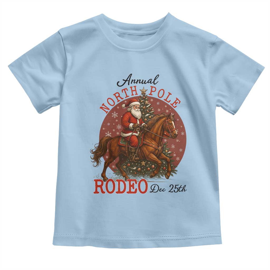 Cowboy Santa Christmas Toddler T Shirt Annual North Pole Rodeo Dec 25th - Wonder Print Shop