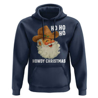 Cowboy Santa Christmas Hoodie Ho Ho Ho Howdy Christmas - Wonder Print Shop