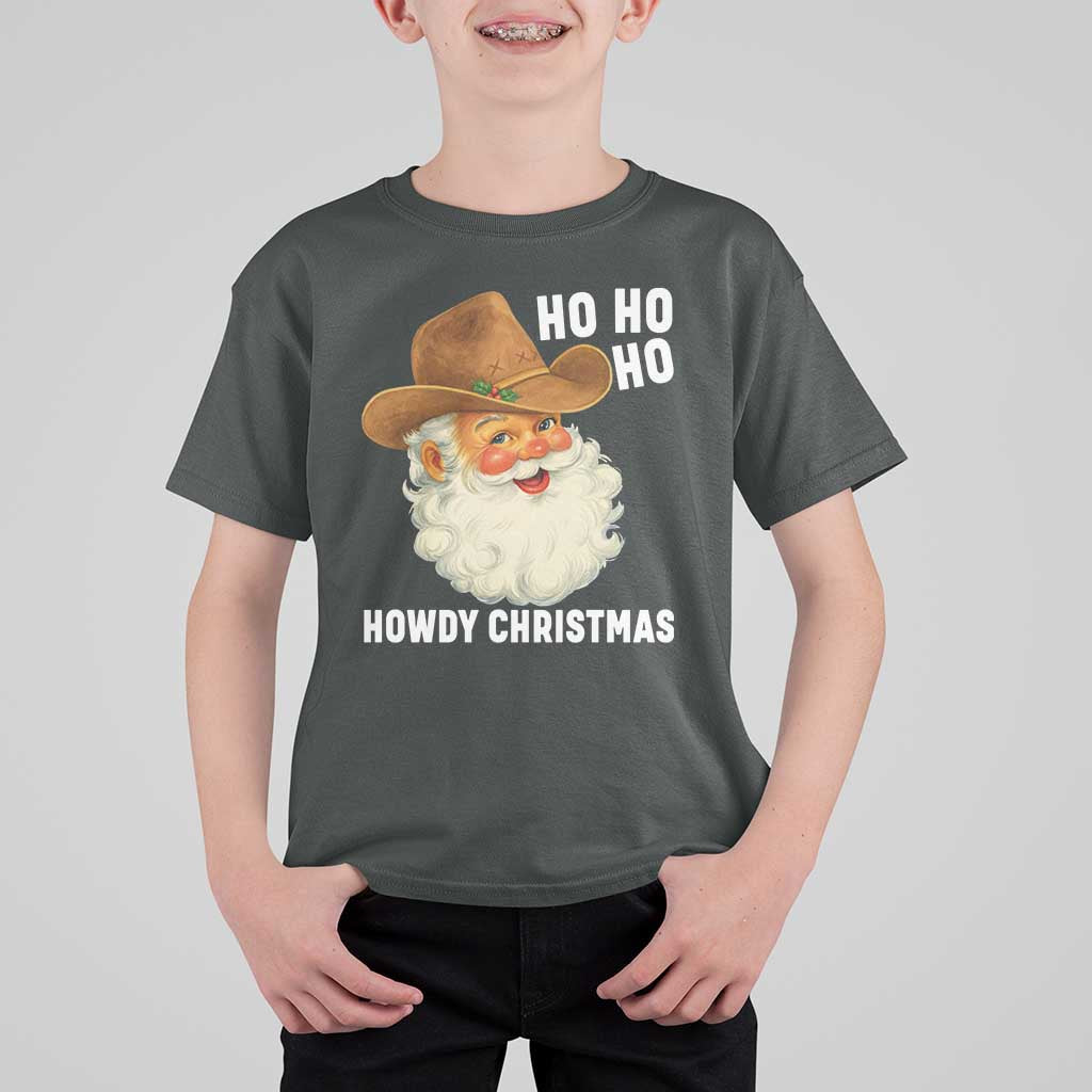 Cowboy Santa Christmas T Shirt For Kid Ho Ho Ho Howdy Christmas - Wonder Print Shop