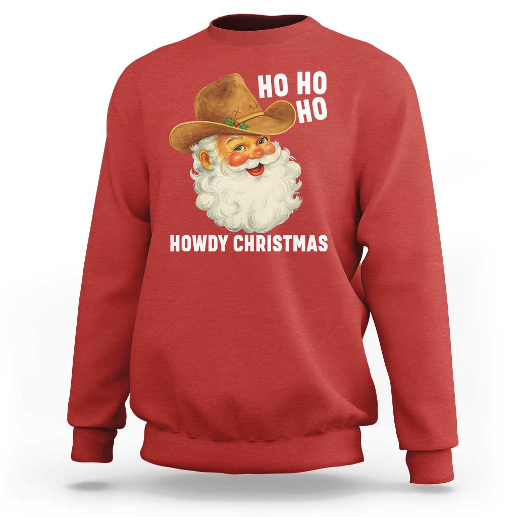 Cowboy Santa Christmas Sweatshirt Ho Ho Ho Howdy Christmas - Wonder Print Shop