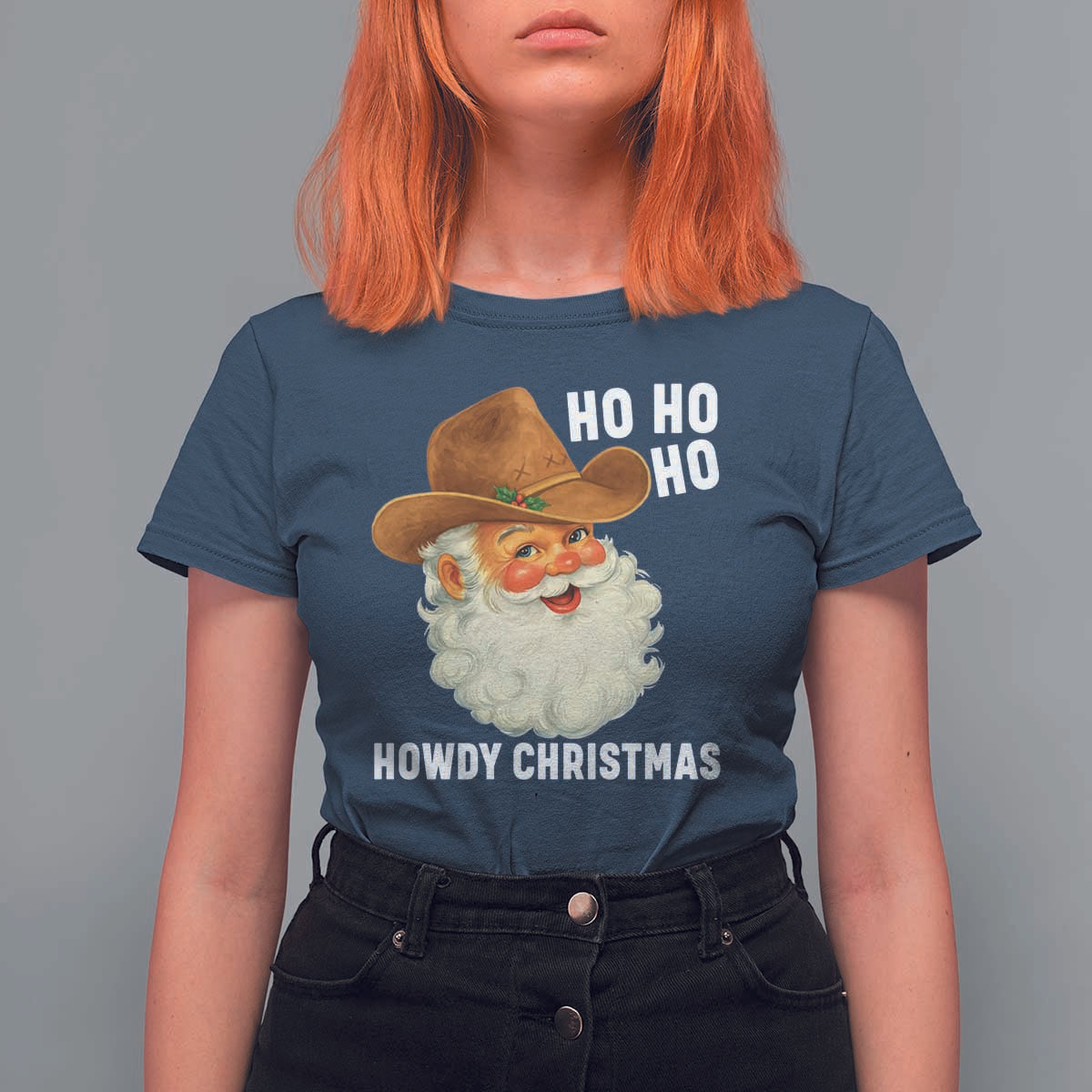 Cowboy Santa Christmas T Shirt For Women Ho Ho Ho Howdy Christmas - Wonder Print Shop
