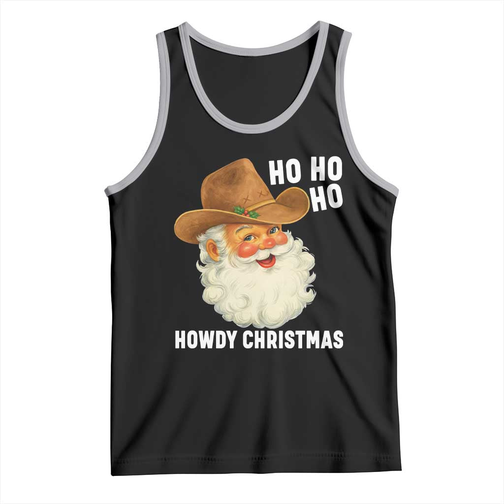 Cowboy Santa Christmas Tank Top Ho Ho Ho Howdy Christmas - Wonder Print Shop