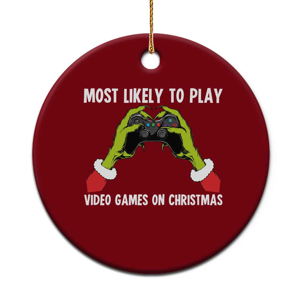 Funny Elf Hand Christmas Ceramic Ornament Most Likely To Play Video Games On Christmas - Wonder Print Shop