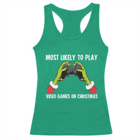 Funny Elf Hand Christmas Racerback Tank Top Most Likely To Play Video Games On Christmas - Wonder Print Shop