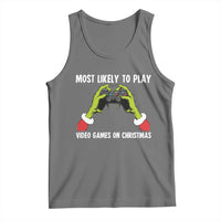 Funny Elf Hand Christmas Tank Top Most Likely To Play Video Games On Christmas - Wonder Print Shop