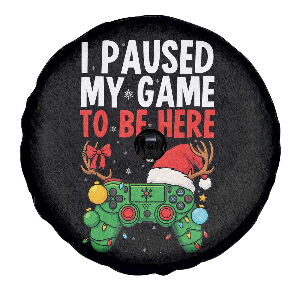 Funny Gaming Christmas Spare Tire Cover I Paused My Game To Be Here - Wonder Print Shop