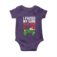 Funny Gaming Christmas Baby Onesie I Paused My Game To Be Here - Wonder Print Shop