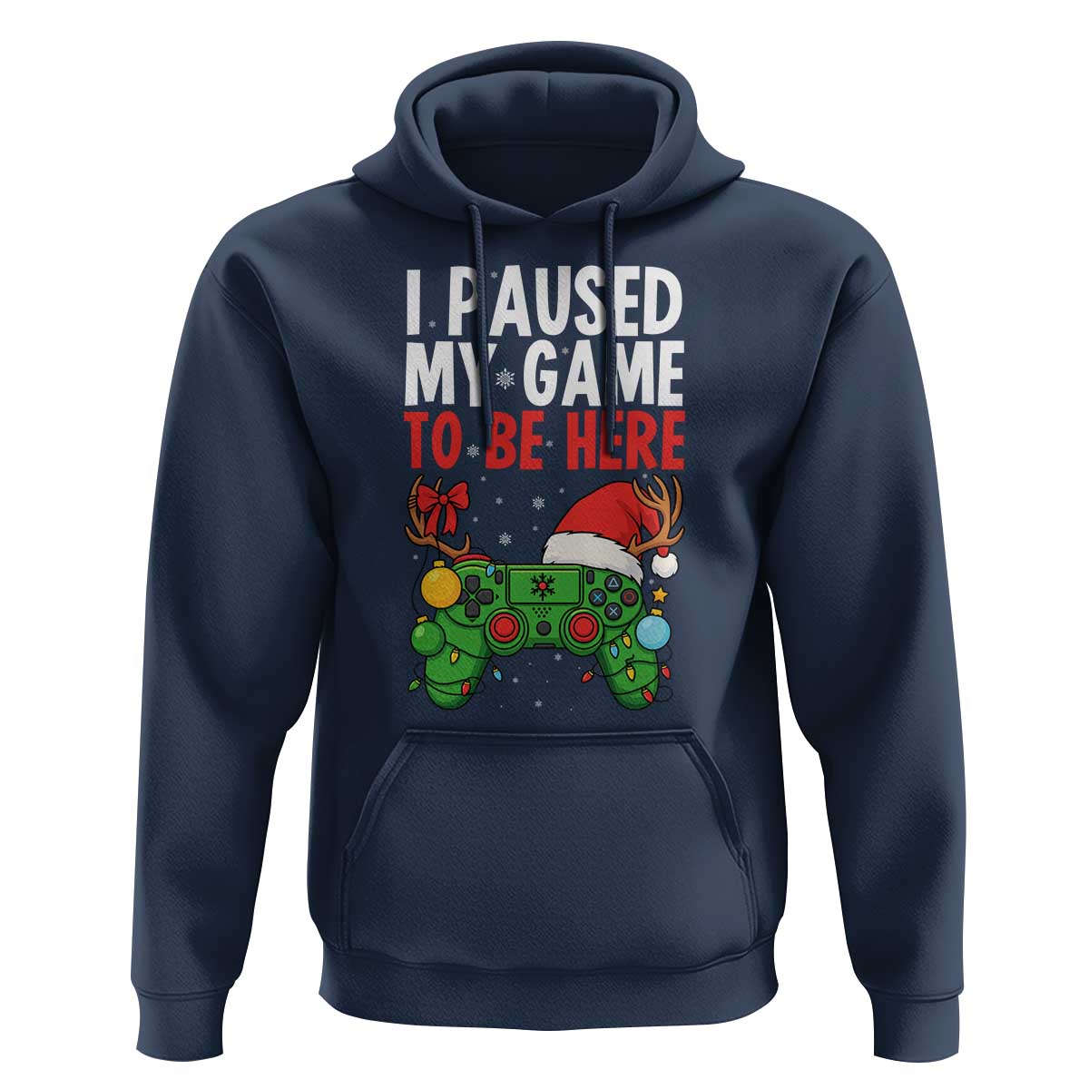 Funny Gaming Christmas Hoodie I Paused My Game To Be Here - Wonder Print Shop