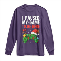 Funny Gaming Christmas Long Sleeve Shirt I Paused My Game To Be Here - Wonder Print Shop