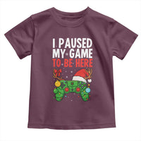 Funny Gaming Christmas Toddler T Shirt I Paused My Game To Be Here - Wonder Print Shop