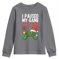 Funny Gaming Christmas Youth Sweatshirt I Paused My Game To Be Here - Wonder Print Shop