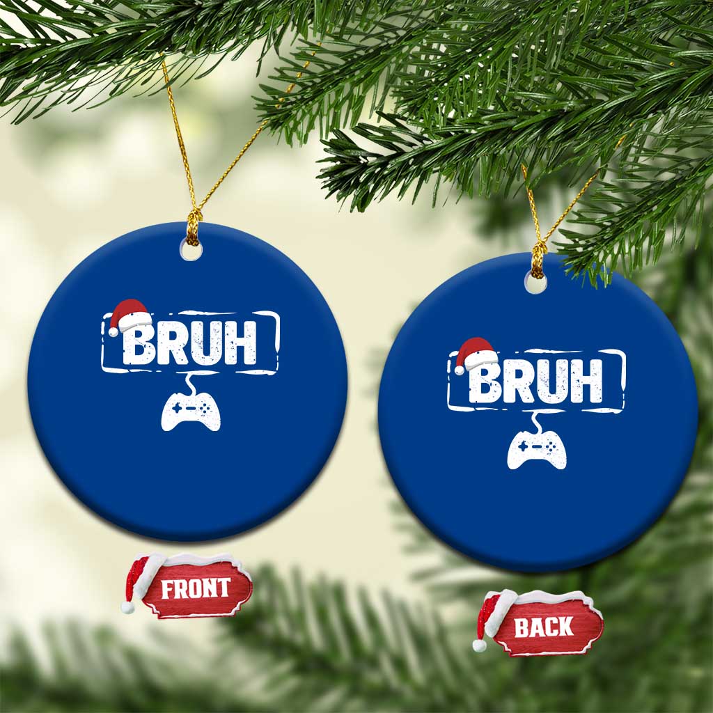 Funny Gaming Christmas Ceramic Ornament Gamer Bruh Video Game - Wonder Print Shop