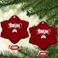 Funny Gaming Christmas Ceramic Ornament Gamer Bruh Video Game - Wonder Print Shop