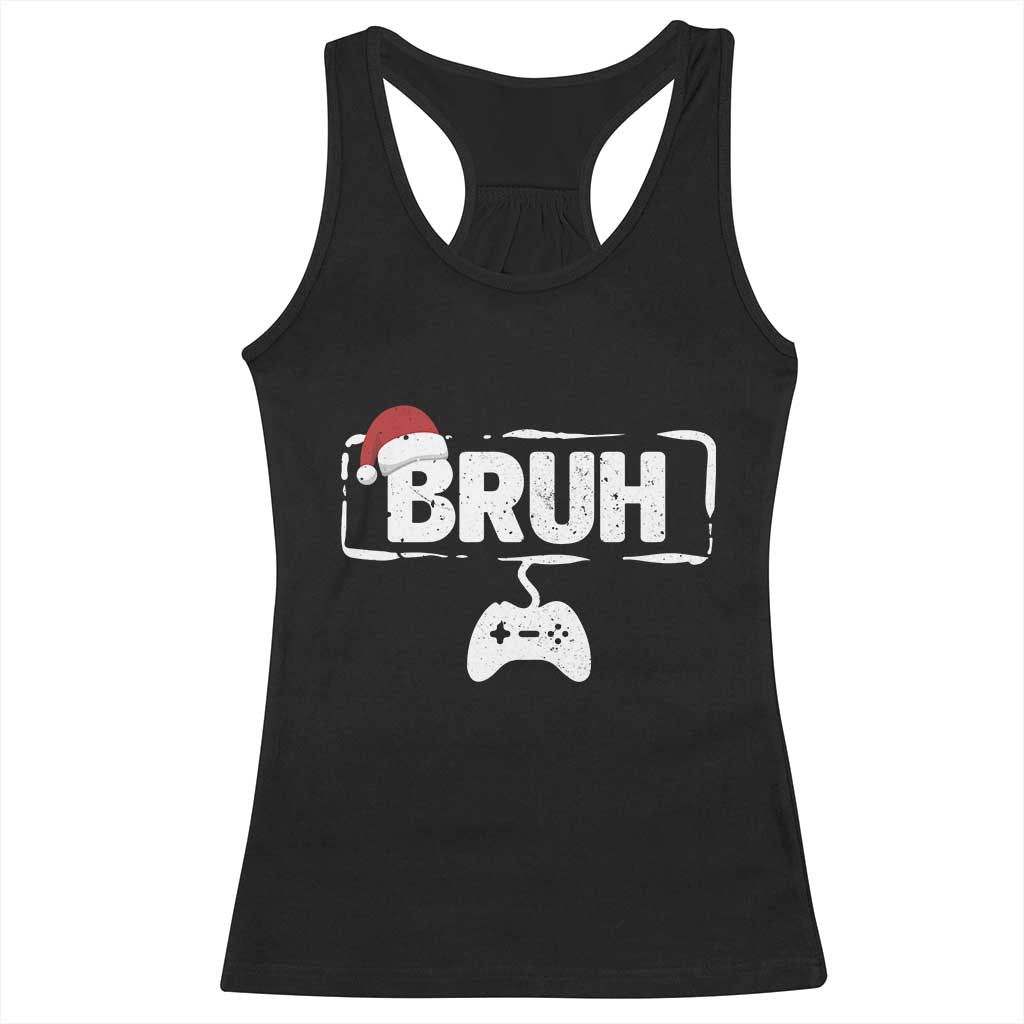 Funny Gaming Christmas Racerback Tank Top Gamer Bruh Video Game - Wonder Print Shop