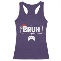 Funny Gaming Christmas Racerback Tank Top Gamer Bruh Video Game - Wonder Print Shop