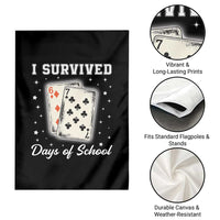 I Survived 67 Days Of School Garden Flag Playing Cards Meme - Wonder Print Shop