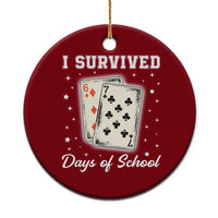 I Survived 67 Days Of School Ceramic Ornament Playing Cards Meme - Wonder Print Shop