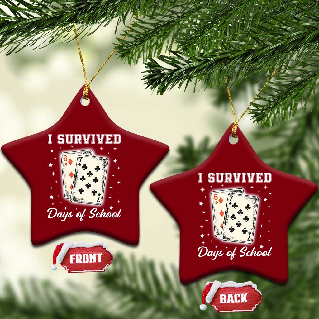 I Survived 67 Days Of School Ceramic Ornament Playing Cards Meme - Wonder Print Shop
