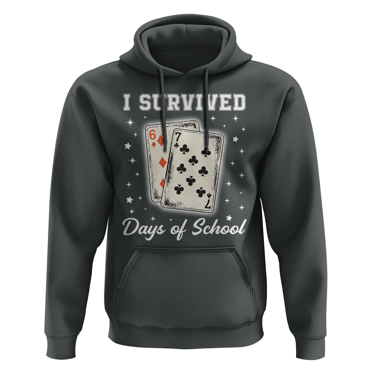 I Survived 67 Days Of School Hoodie Playing Cards Meme - Wonder Print Shop
