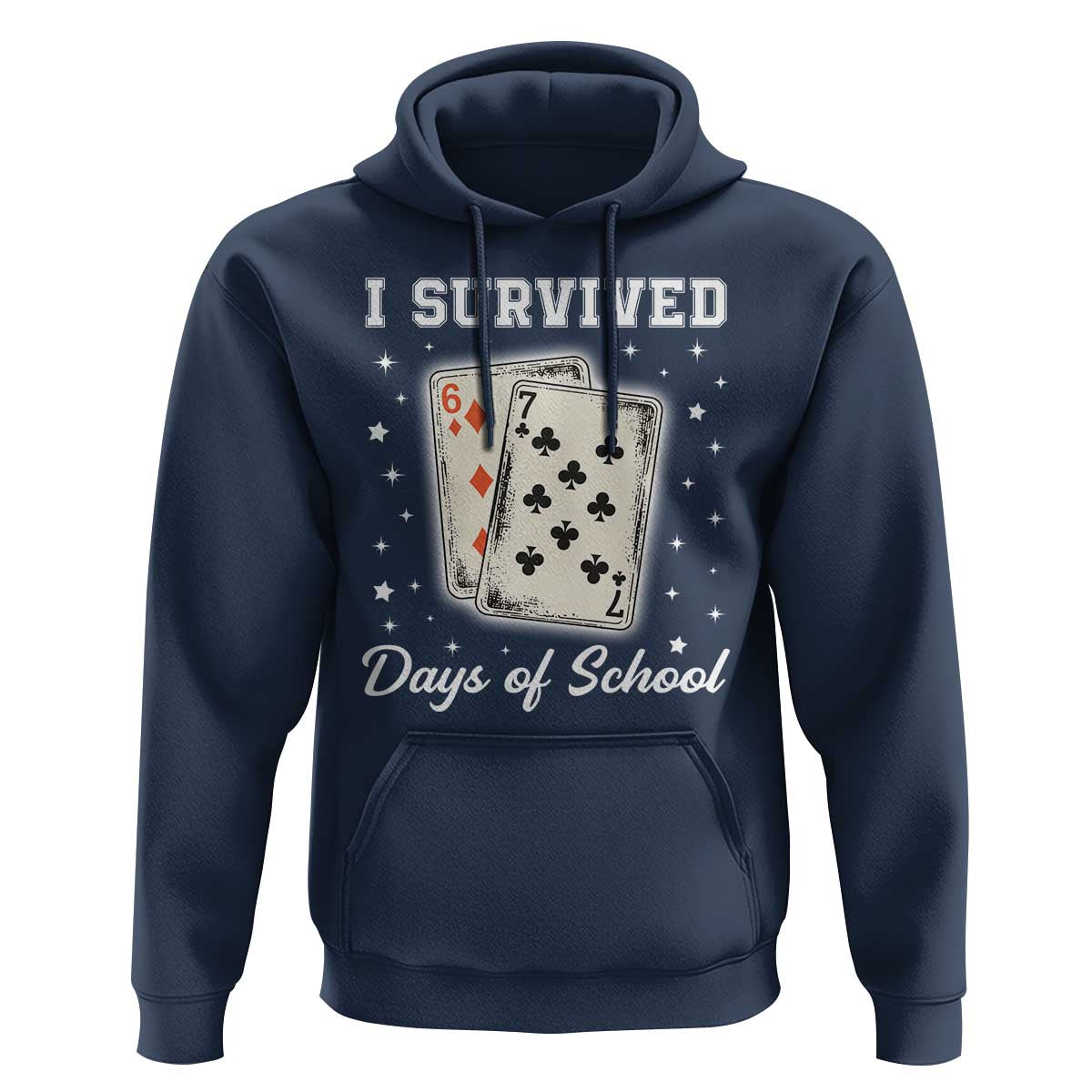 I Survived 67 Days Of School Hoodie Playing Cards Meme - Wonder Print Shop