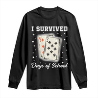I Survived 67 Days Of School Long Sleeve Shirt Playing Cards Meme - Wonder Print Shop