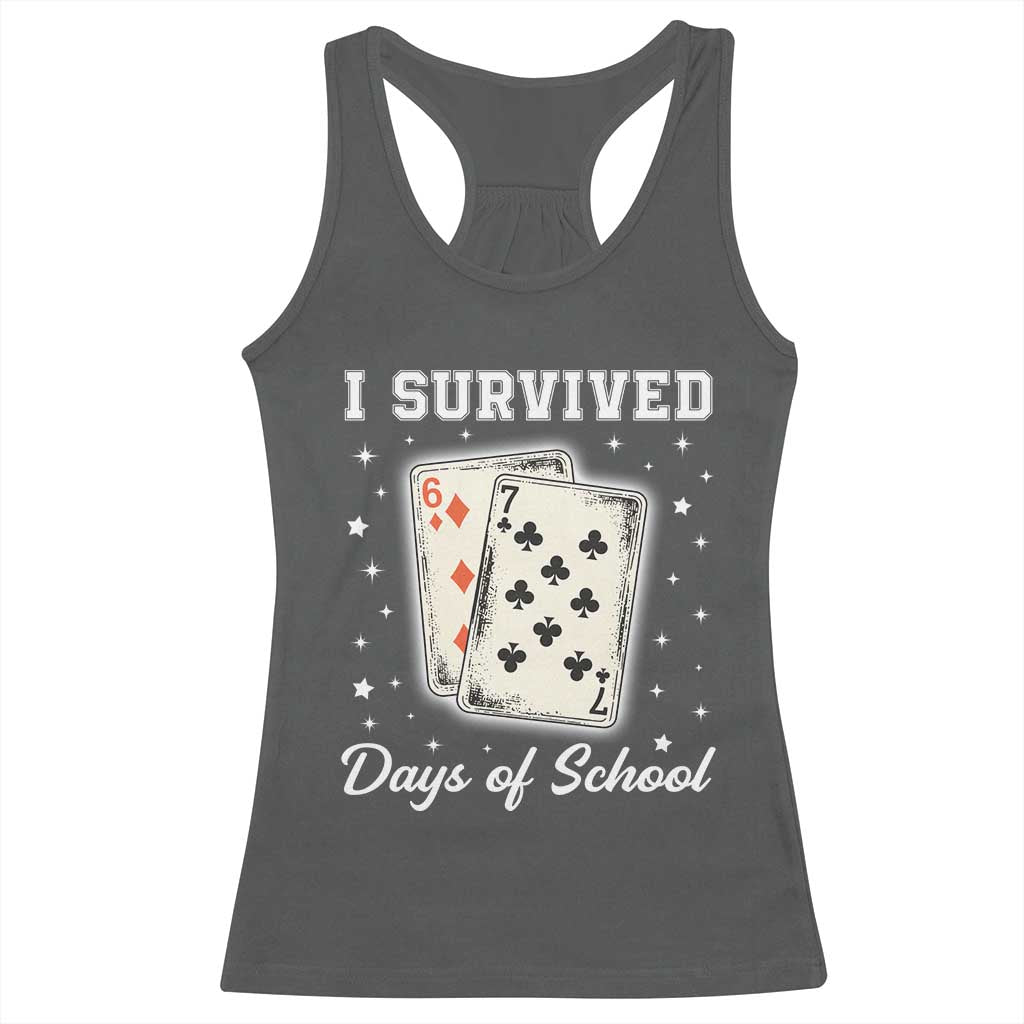 I Survived 67 Days Of School Racerback Tank Top Playing Cards Meme - Wonder Print Shop