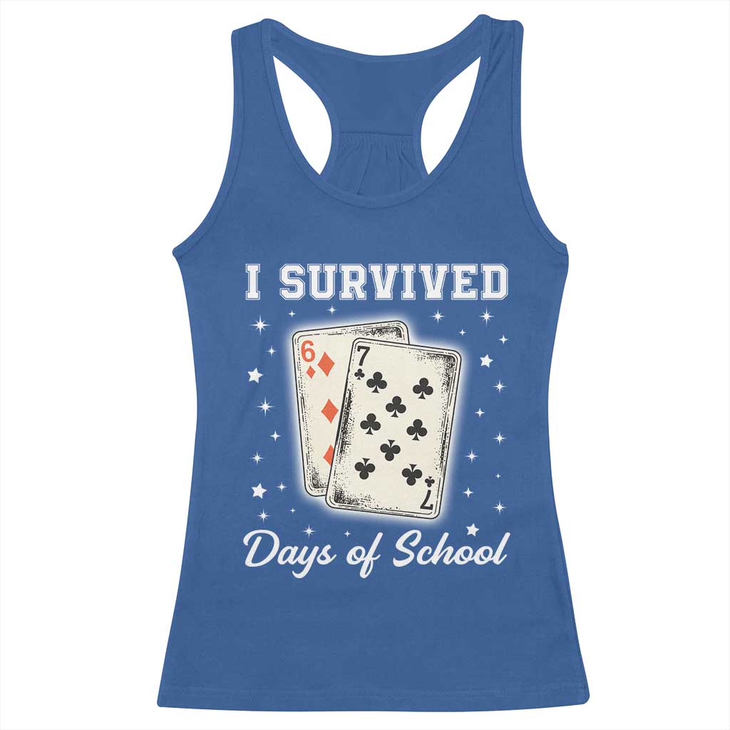 I Survived 67 Days Of School Racerback Tank Top Playing Cards Meme - Wonder Print Shop