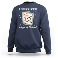 I Survived 67 Days Of School Sweatshirt Playing Cards Meme - Wonder Print Shop