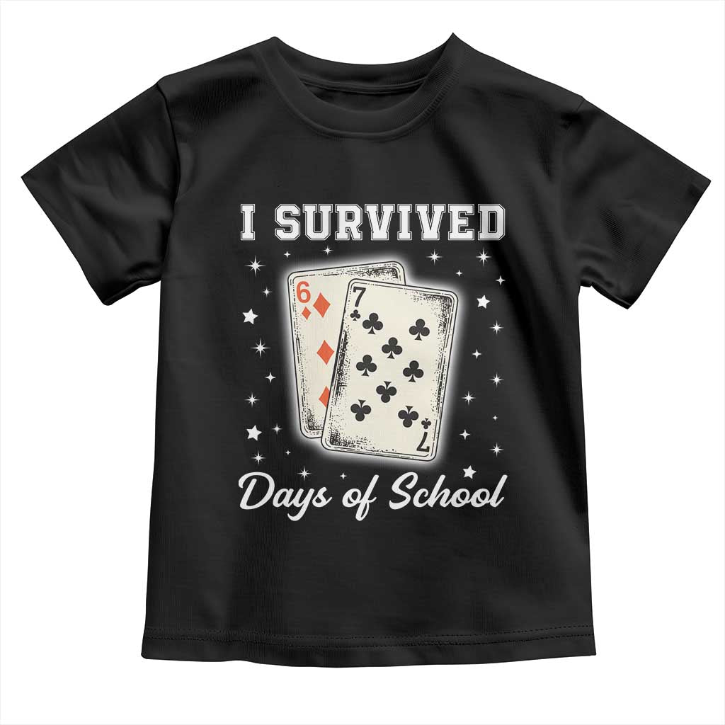 I Survived 67 Days Of School Toddler T Shirt Playing Cards Meme - Wonder Print Shop