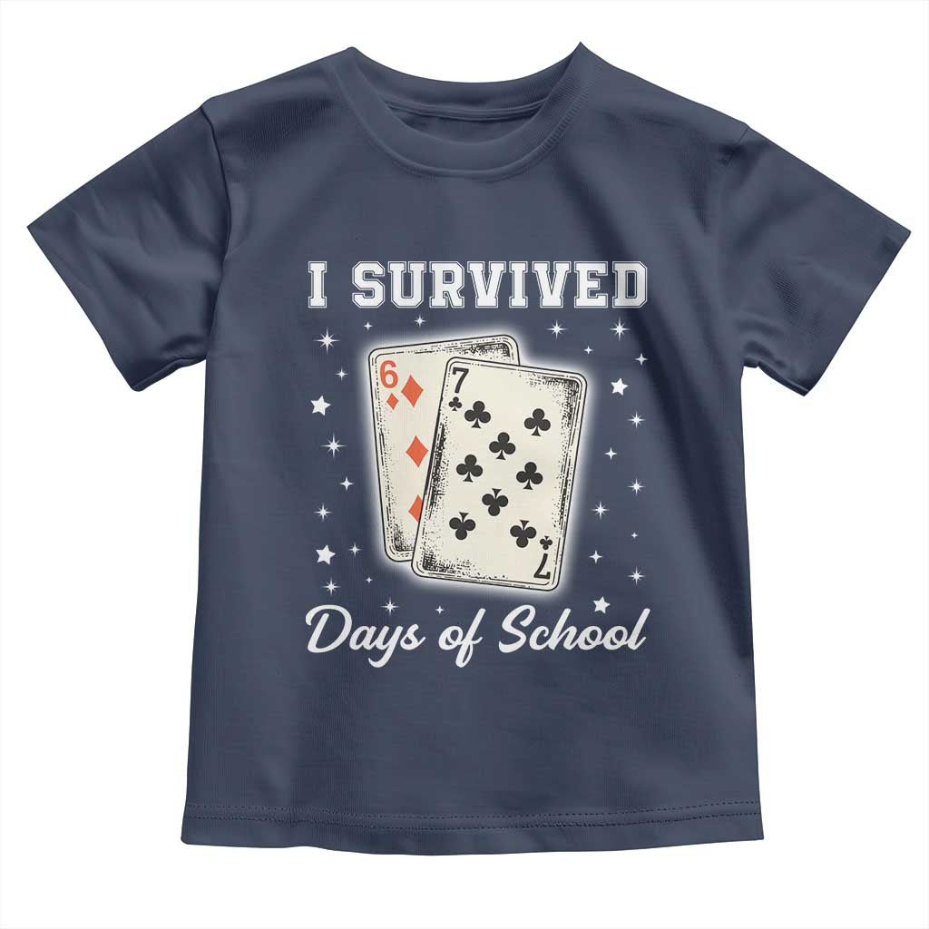I Survived 67 Days Of School Toddler T Shirt Playing Cards Meme - Wonder Print Shop