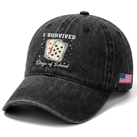 I Survived 67 Days Of School Washed Cotton Baseball Cap Playing Cards Meme