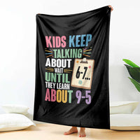 67 Six Seven Meme Throw Blanket Kids Keep Talking About 6-7 Wait Until They Learn 9-5 - Wonder Print Shop
