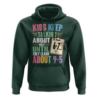 67 Six Seven Meme Hoodie Kids Keep Talking About 6-7 Wait Until They Learn 9-5 - Wonder Print Shop