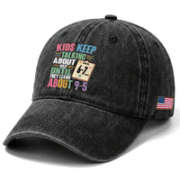 67 Six Seven Meme Washed Cotton Baseball Cap Kids Keep Talking About 6-7 Wait Until They Learn 9-5