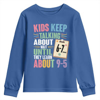 67 Six Seven Meme Youth Sweatshirt Kids Keep Talking About 6-7 Wait Until They Learn 9-5 - Wonder Print Shop