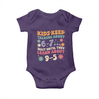 Kids Keep Talking About 6-7 Meme Baby Onesie Funny Teacher 9-5 Humor - Wonder Print Shop