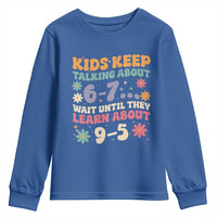 Kids Keep Talking About 6-7 Meme Youth Sweatshirt Funny Teacher 9-5 Humor - Wonder Print Shop