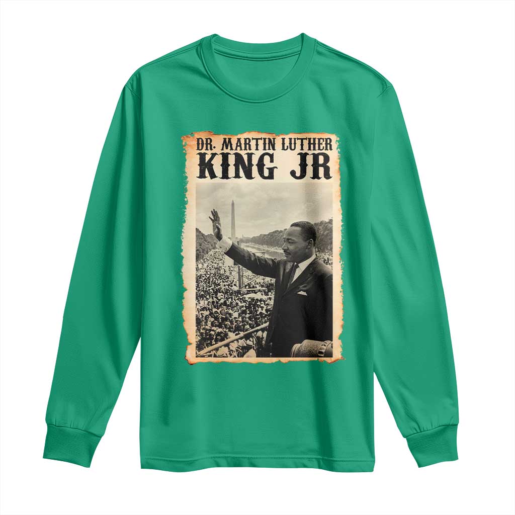 Martin Luther King Jr MLK Day Long Sleeve Shirt - Wonder Print Shop