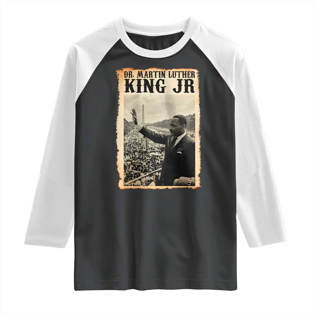 Martin Luther King Jr MLK Day Raglan Shirt - Wonder Print Shop