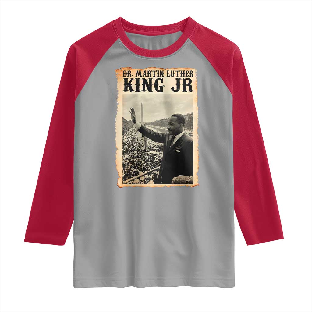 Martin Luther King Jr MLK Day Raglan Shirt - Wonder Print Shop