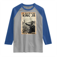 Martin Luther King Jr MLK Day Raglan Shirt - Wonder Print Shop