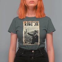Martin Luther King Jr MLK Day T Shirt For Women - Wonder Print Shop