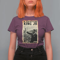 Martin Luther King Jr MLK Day T Shirt For Women - Wonder Print Shop